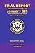 Final Report - Select Committee to Investigate the January 6th Attack on the United States Capitol (Executive Summary): 117th Congress Second Session - House Report
