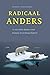 Radicaal anders
