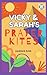 Vicky and Sarah's Prayer Kites