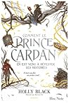 Comment le prince Cardan en est venu à détester les histoires | Bloc Note (French Edition)