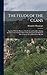The Feuds of the Clans: Together With the History of the Feuds and Conflicts Among the Clans in the Northern Parts of Scotland and in the Western Isles, From the Year Mxxxi Unto Mcdxix