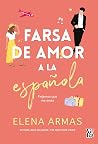 Farsa de amor a la española Book cover for Farsa de amor a la española