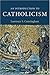 An Introduction to Catholicism (Introduction to Religion)