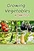 Growing Vegetables in Conne...
