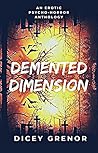 Demented Dimensio...