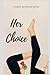 Her Choice