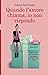 Quando l'amore chiama, io non rispondo (Italian Edition)