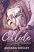 Collide: A Sweet Romance