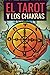 EL TAROT Y LOS CHAKRAS by animatarot