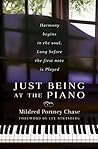 JUST BEING AT THE PIANO by Mildred Portney Chase