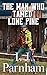 The Man who Tamed Lone Pine...
