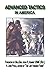 Advanced Tactics in America