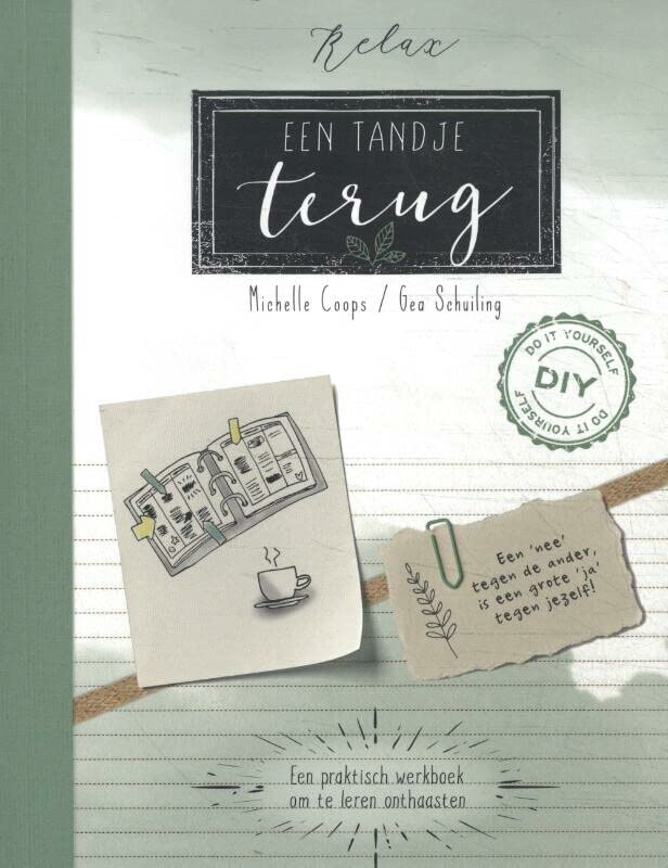 Relax! Een tandje terug (Paperback)