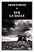 Sur la Dalle by Fred Vargas