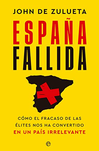 España fallida (Spanish Edition)
