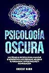Psicología Oscura...