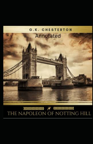 The Napoleon of Notting Hill