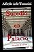 Sucedió en Palacio: Un gato...