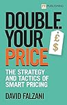 Double your Price...