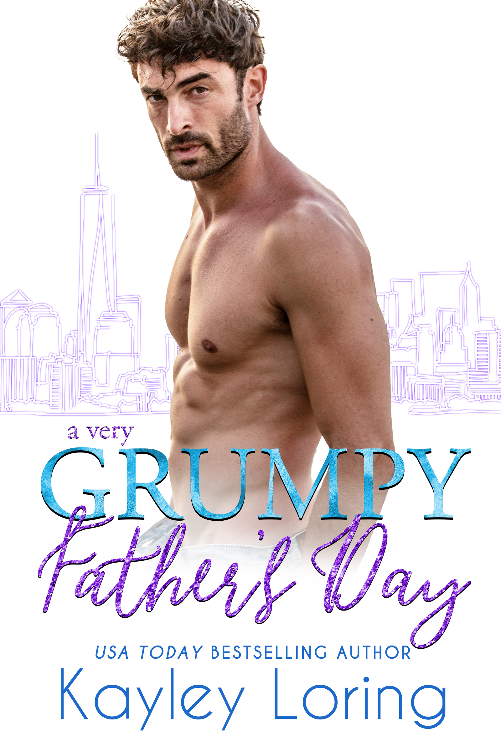 A Very Grumpy Father's Day (Very Holiday, #3.5)