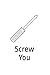 Screw You NOTEBOOK: Funny n...
