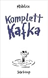 Komplett Kafka by Nicolas Mahler