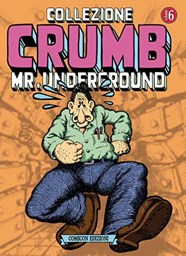 COLLEZIONE CRUMB VOL.6 - MR. U (Paperback)