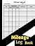 Vehicle mileage log book: M...