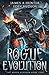 Rogue Evolution: A litRPG Adventure (The Rogue Dungeon)