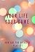 Your Life Your Game