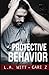 Protective Behavior (Bad Behavior)