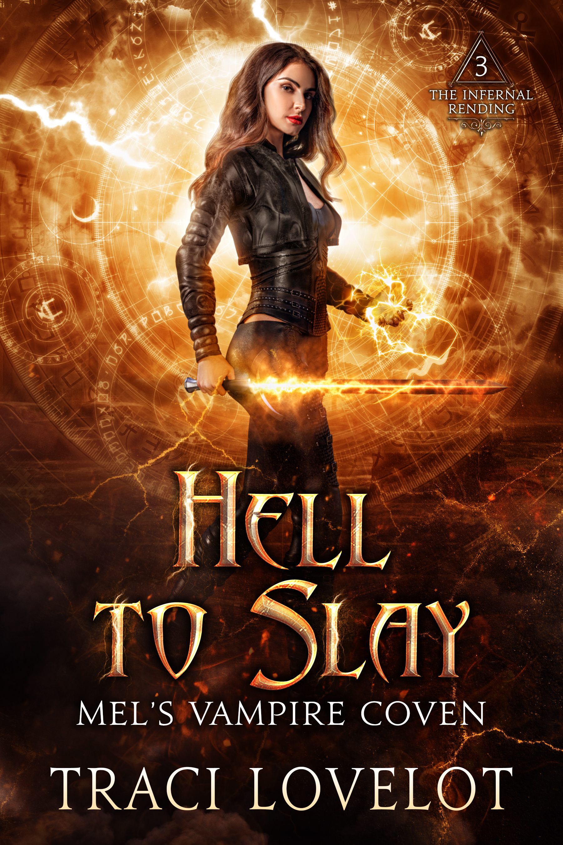 Hell to Slay: Mel's Vampire Coven 3 (The Infernal Rending Universe)