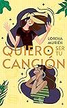 Quiero ser tu can...
