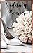 Wedding Planner: To Do List...