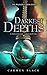 Darkest Depths (Wickedly Grim)