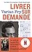 Livrer sur demande by Varian Fry