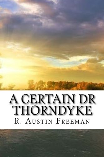 A Certain Dr Thorndyke