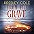 From the Grave (The Arcana Chronicles, #6)