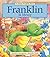 Franklin Is Messy (Franklin Classic Storybooks)