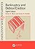 Examples & Explanations for Bankruptcy and Debtor/Creditor (Examples & Explanations Series)