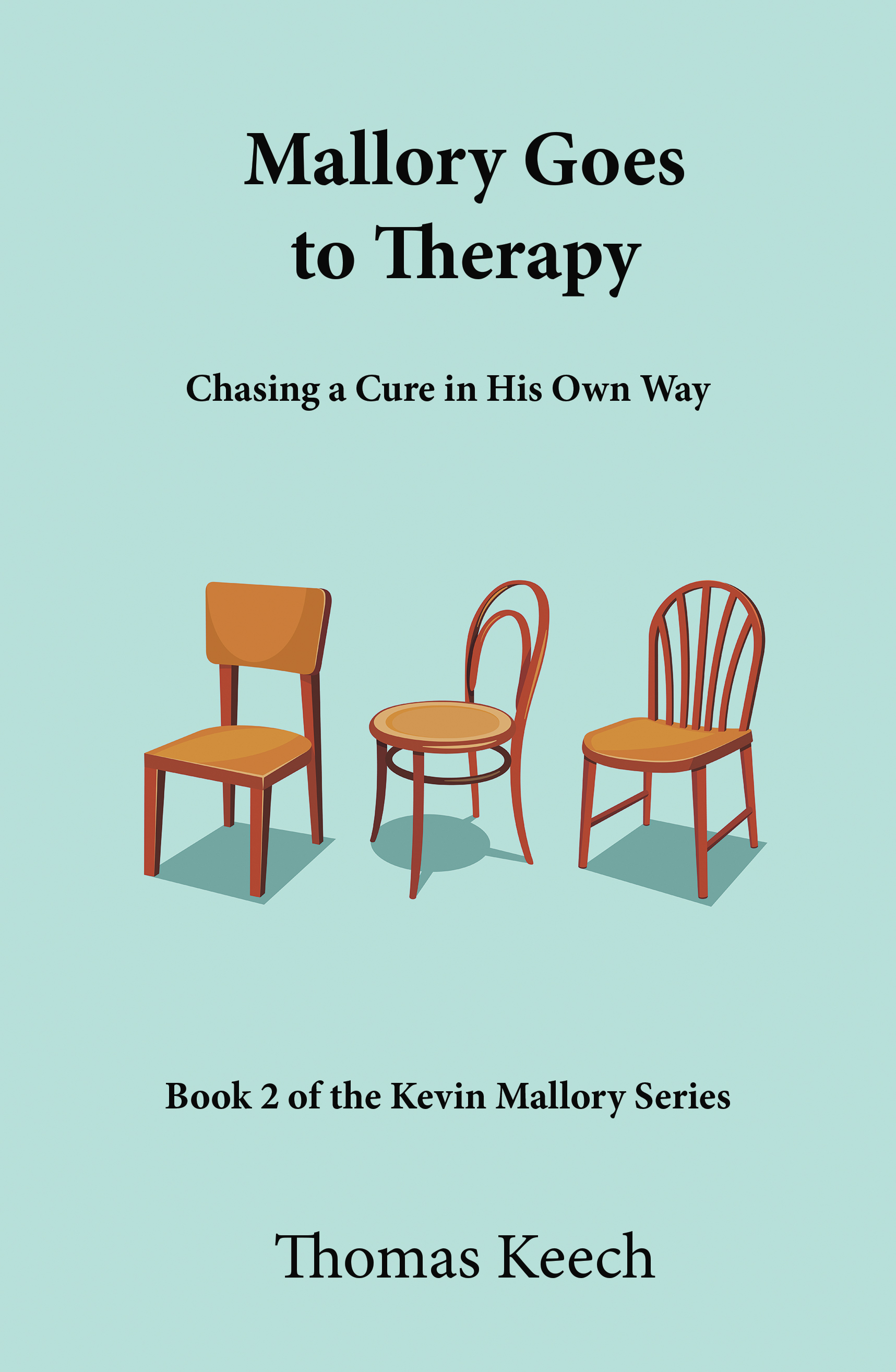 Mallory Goes to Therapy (Kevin Mallory, #2)