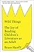 Wild Things The Un-Childish...