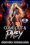 Come Out & Prey (...