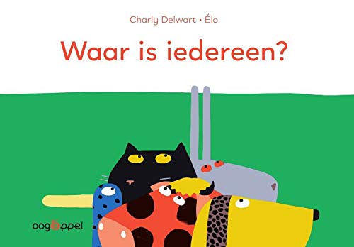 Waar is iedereen? (Board Book)