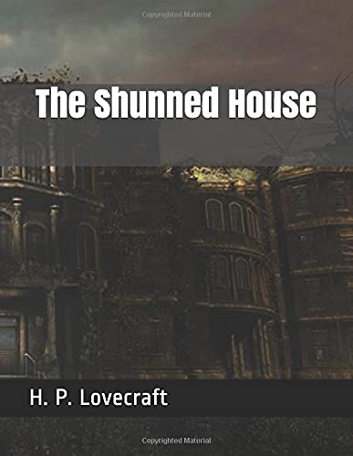 The Shunned House