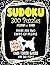 Sudoku 300 Puzzles Medium a...