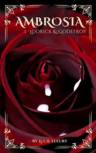 Lodrick & Godefroy (Ambrosia #1)