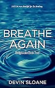 Breathe Again