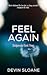 Feel Again (Bridgewater, #3)