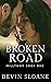Broken Road (Milltown #1)
